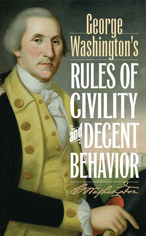 Cover image for book George Washington's Rules of Civility and Decent Behavior