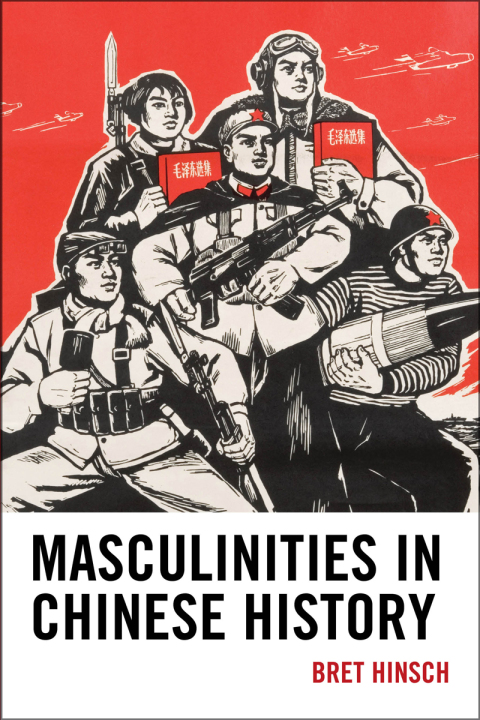 Cover image for book Masculinities in Chinese History
