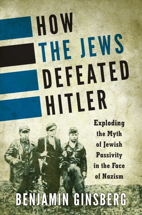 Cover image for book How the Jews Defeated Hitler