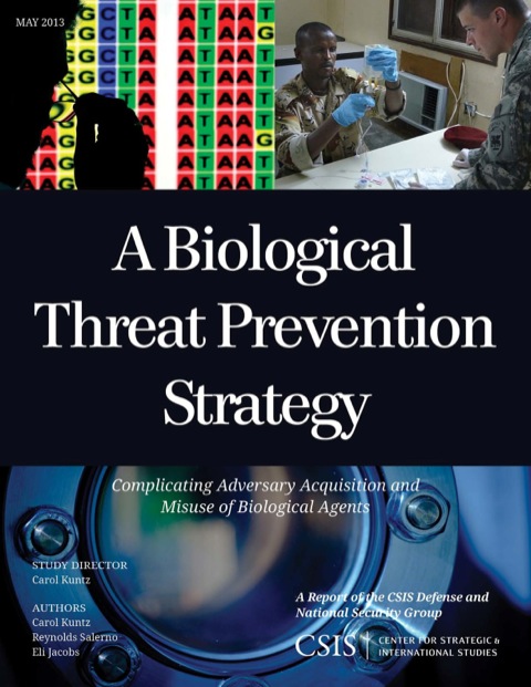 Cover image for book A Biological Threat Prevention Strategy