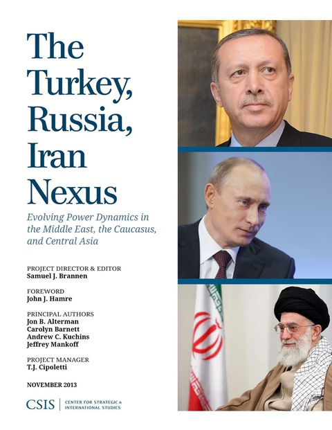 Cover image for book The Turkey, Russia, Iran Nexus