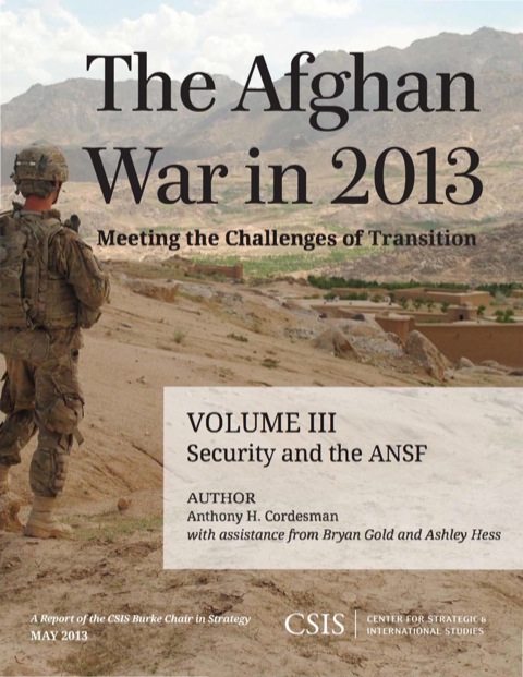 Cover image for book The Afghan War in 2013: Meeting the Challenges of Transition