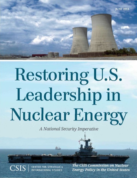 Cover image for book Restoring U.S. Leadership in Nuclear Energy