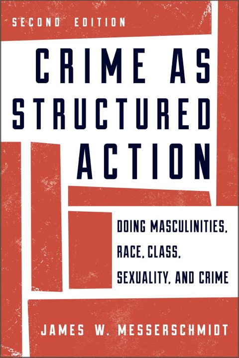 Cover image for book Crime as Structured Action