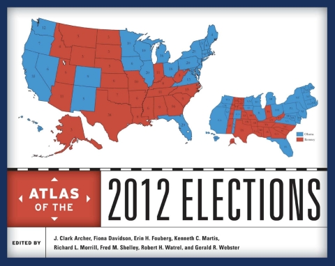 Cover image for book Atlas of the 2012 Elections