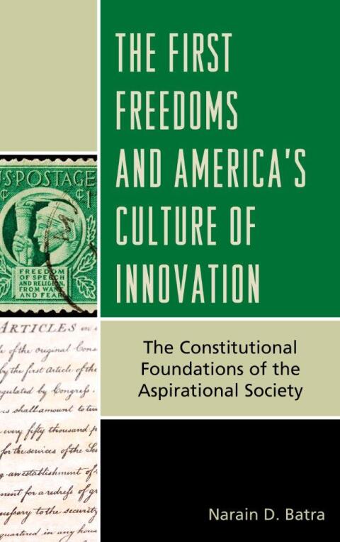 Cover image for book The First Freedoms and America's Culture of Innovation