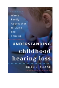 Titelbild: Understanding Childhood Hearing Loss 9781442226661