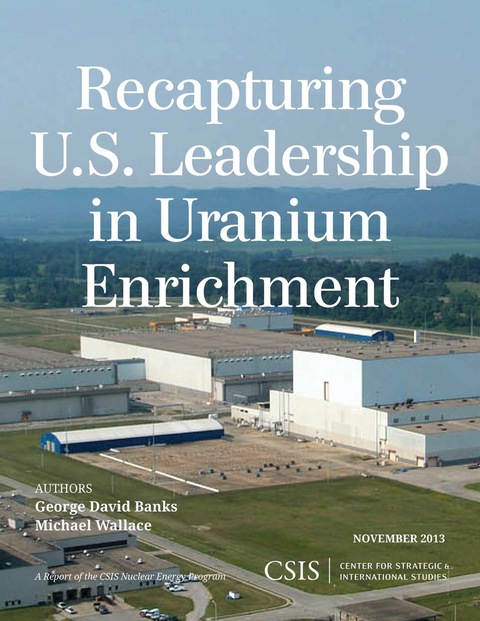 Cover image for book Recapturing U.S. Leadership in Uranium Enrichment