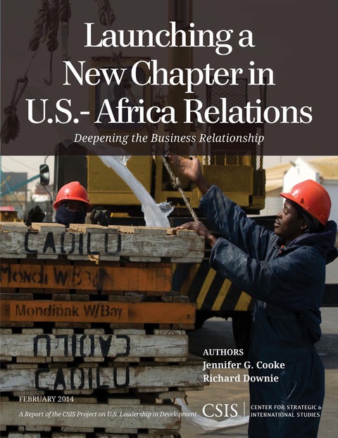 Launching a New Chapter in U.S.-Africa Relations 