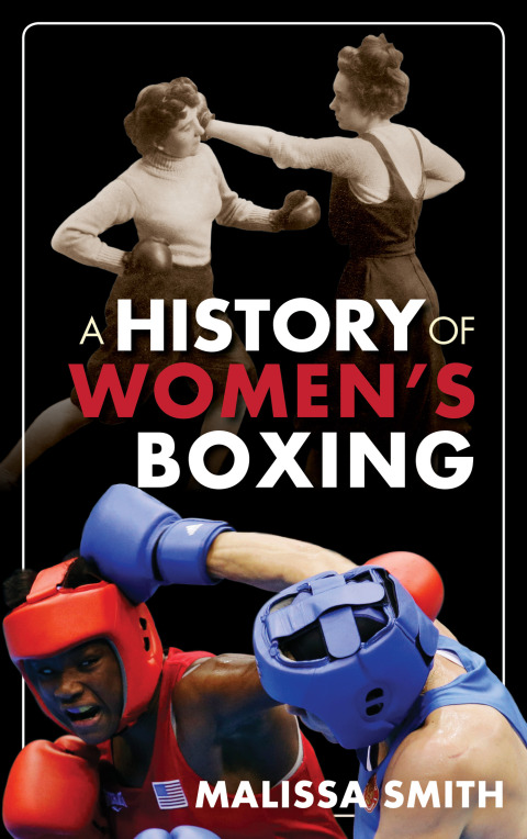 Cover image for book A History of Women's Boxing