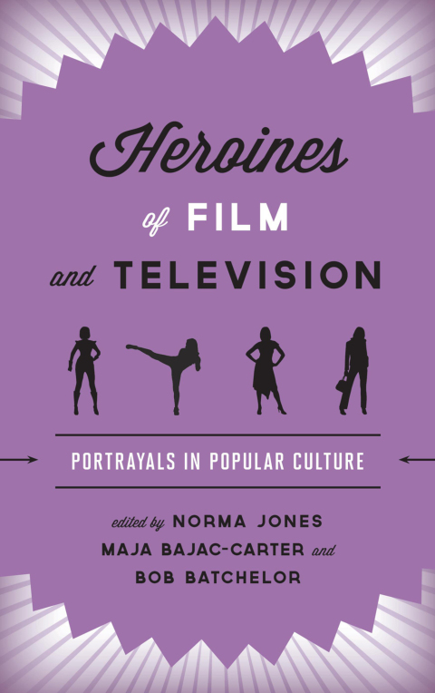 Cover image for book Heroines of Film and Television
