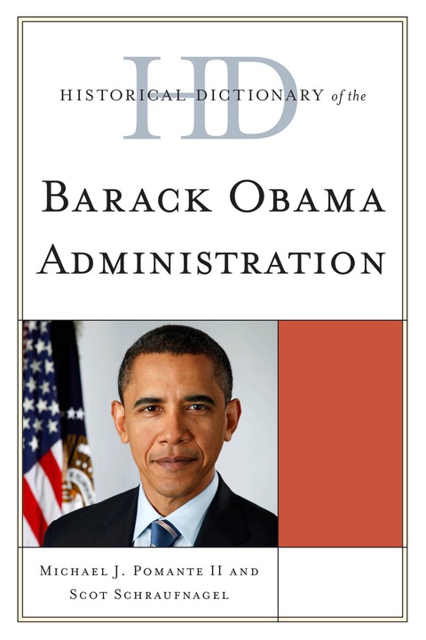 Cover image for book Historical Dictionary of the Barack Obama Administration