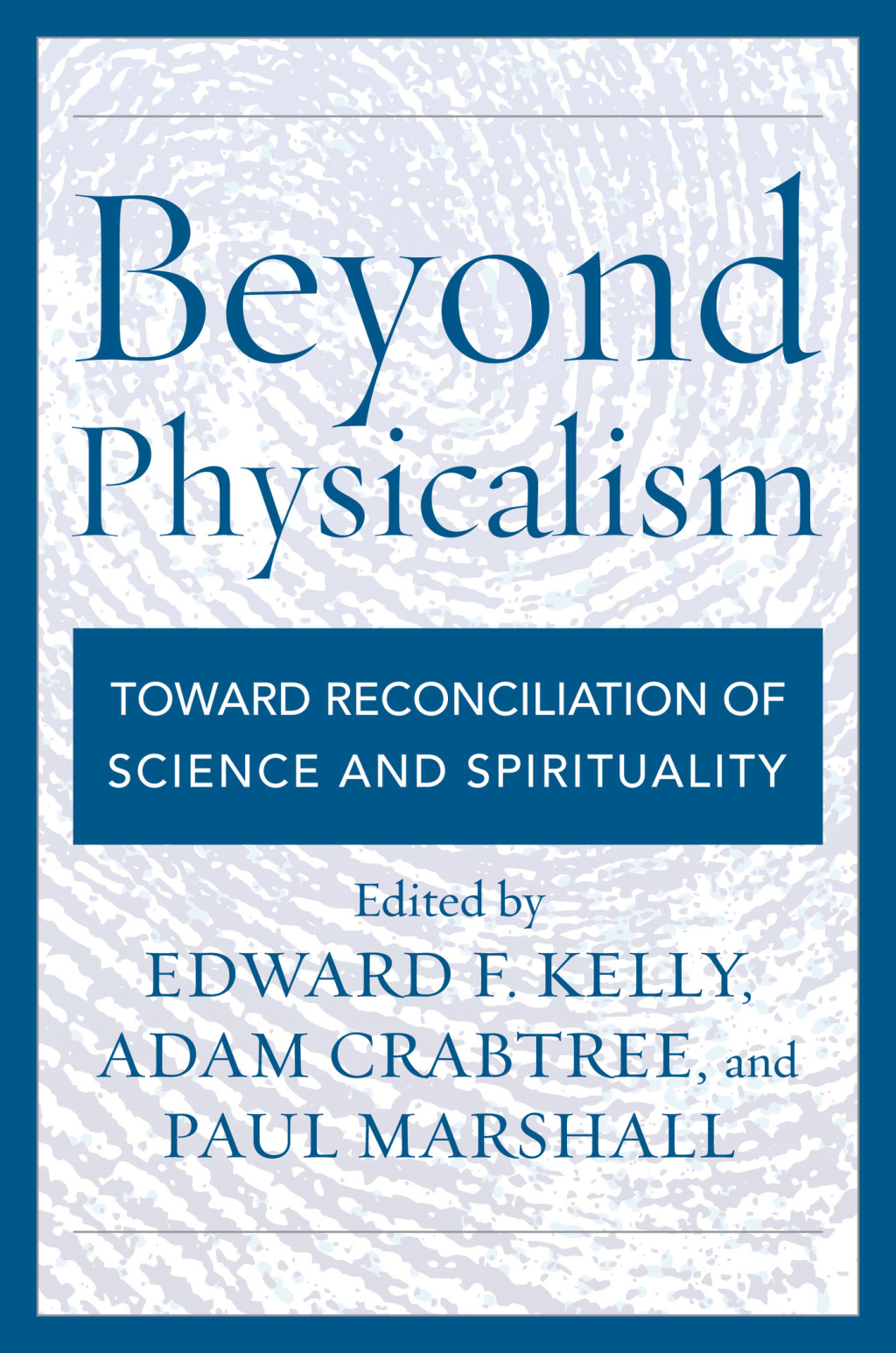 Reflowable Beyond Physicalism; $30.39