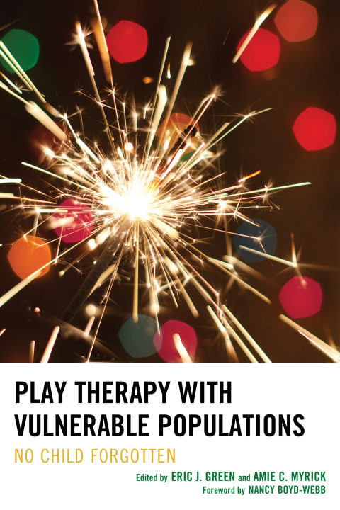 Cover image for book Play Therapy with Vulnerable Populations