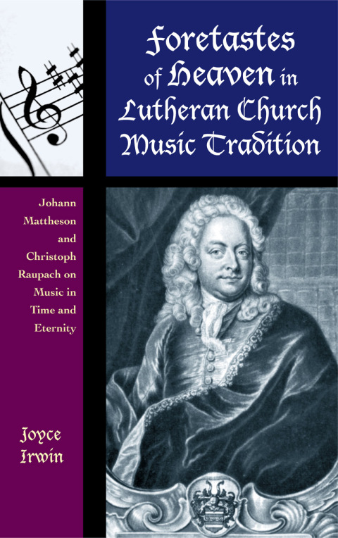 Cover image for book Foretastes of Heaven in Lutheran Church Music Tradition