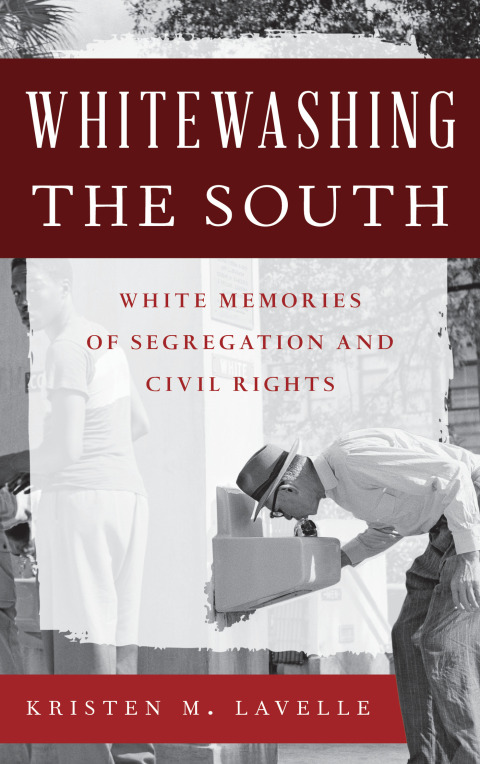 Cover image for book Whitewashing the South