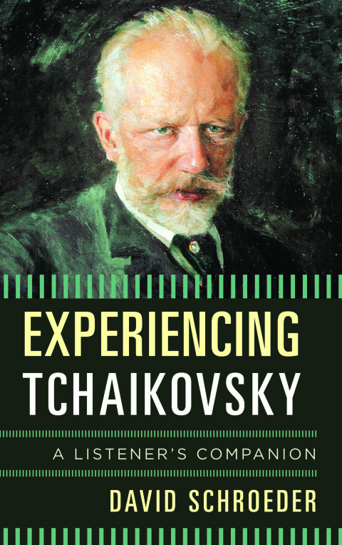 Cover image for book Experiencing Tchaikovsky
