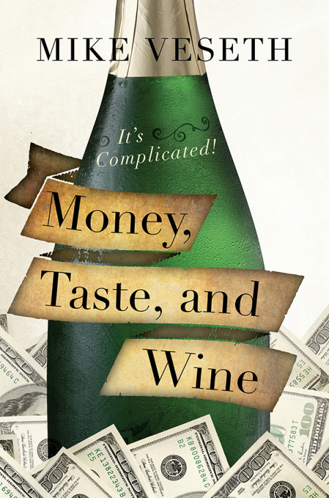Cover image for book Money, Taste, and Wine