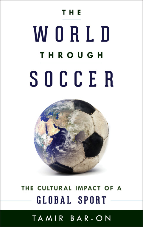 Cover image for book The World through Soccer