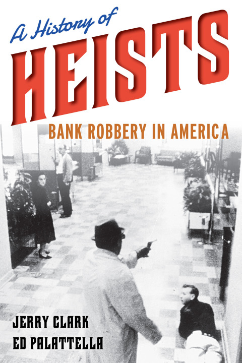Cover image for book A History of Heists