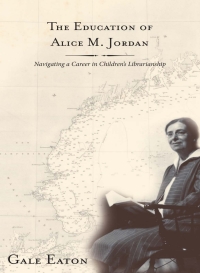 Cover image: The Education of Alice M. Jordan 9781442236479