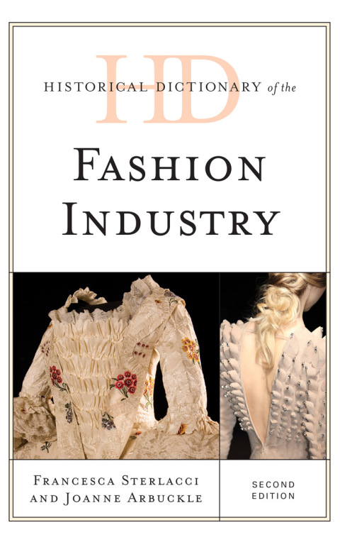 Cover image for book Historical Dictionary of the Fashion Industry