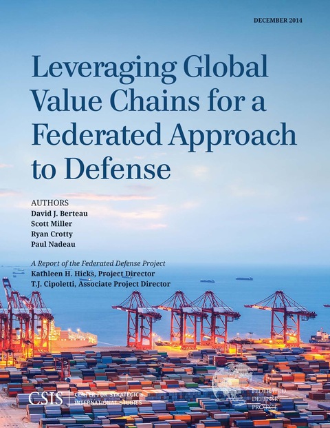 Leveraging Global Value Chains for a Federated Approach to Defense 