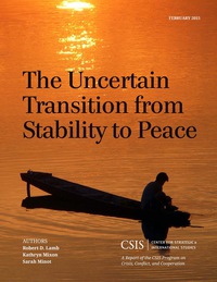 Cover image: The Uncertain Transition from Stability to Peace 9781442240551