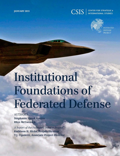 Institutional Foundations of Federated Defense 
