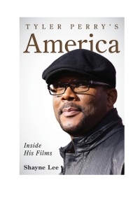 Cover image: Tyler Perry's America 9781442241855