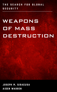 Imagen de portada: Weapons of Mass Destruction 9781442242364