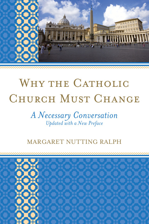 Cover image for book Why the Catholic Church Must Change
