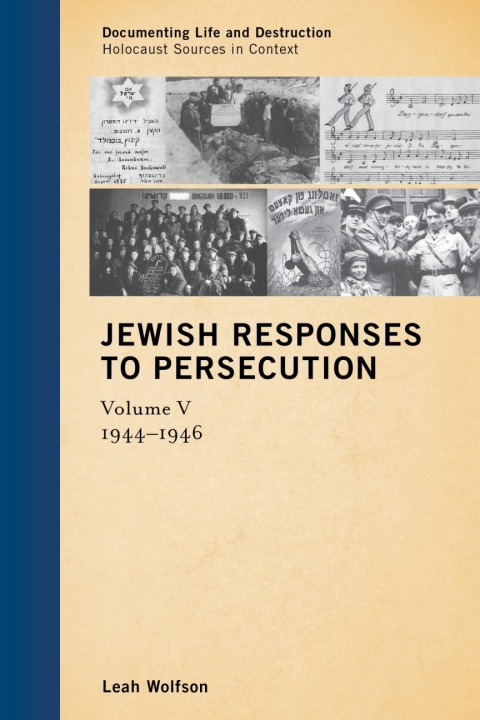 Cover image for book Jewish Responses to Persecution: 1944–1946