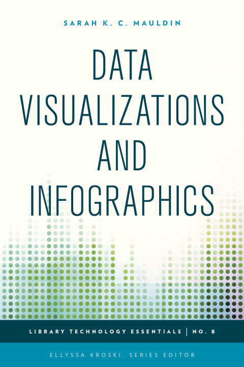 Cover image for book Data Visualizations and Infographics