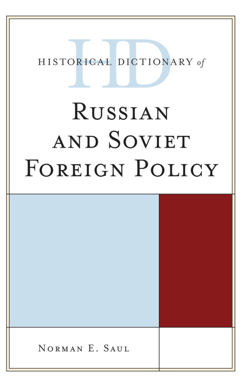 Cover image for book Historical Dictionary of Russian and Soviet Foreign Policy