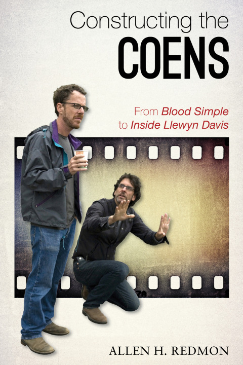 Cover image for book Constructing the Coens