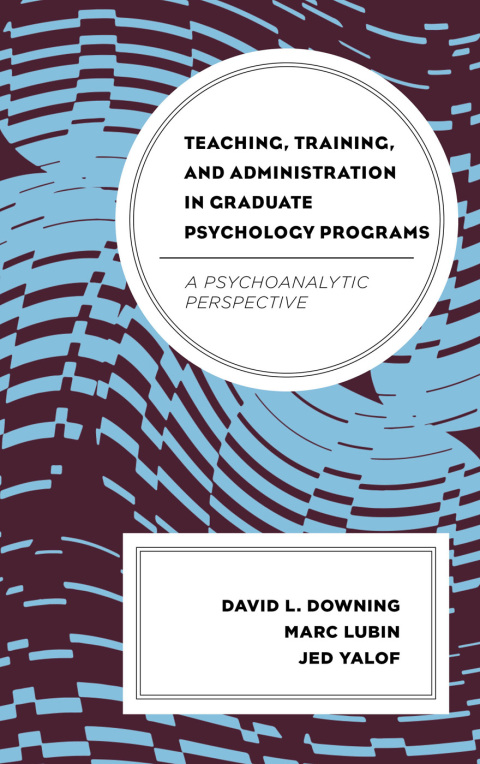 Teaching, Training, and Administration in Graduate Psychology Programs 