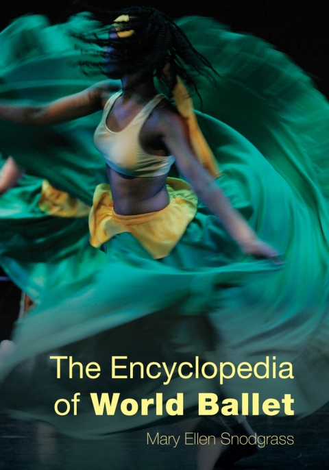 Cover image for book The Encyclopedia of World Ballet