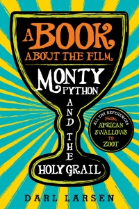 Cover image: A Book about the Film Monty Python and the Holy Grail 9781538134436