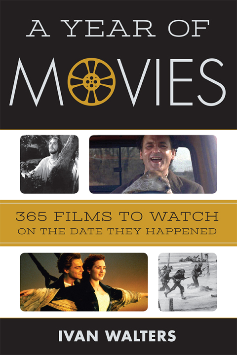 Cover image for book A Year of Movies