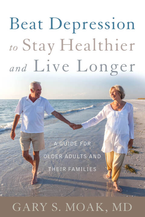 Cover image for book Beat Depression to Stay Healthier and Live Longer