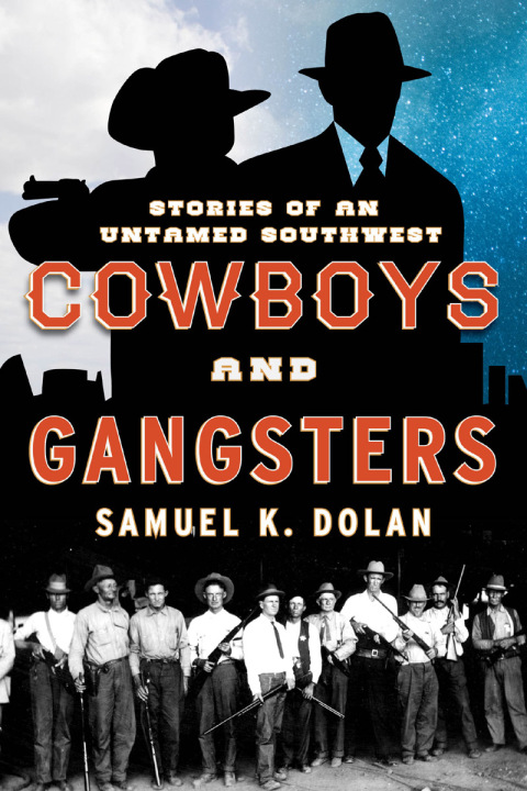 Cover image for book Cowboys and Gangsters