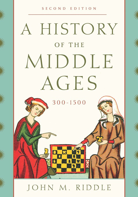 History of the Middle Ages, 300â1500 
