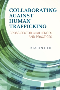 Cover image: Collaborating against Human Trafficking 9781442246935