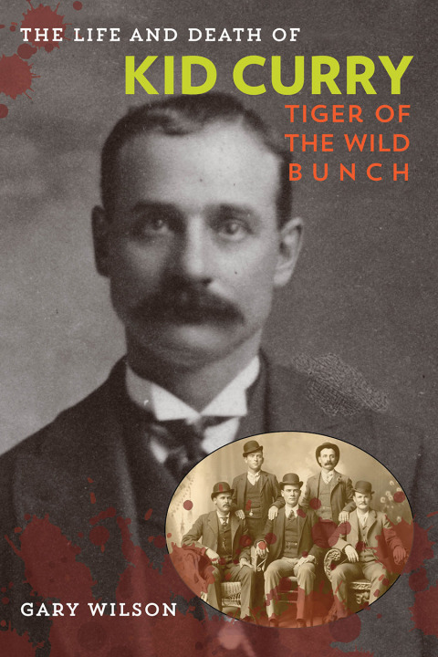 Cover image for book The Life and Death of Kid Curry