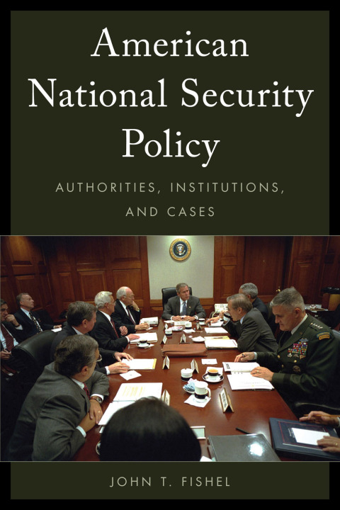 Cover image for book American National Security Policy