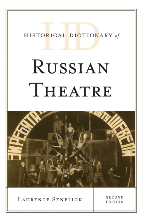 Cover image for book Historical Dictionary of Russian Theatre