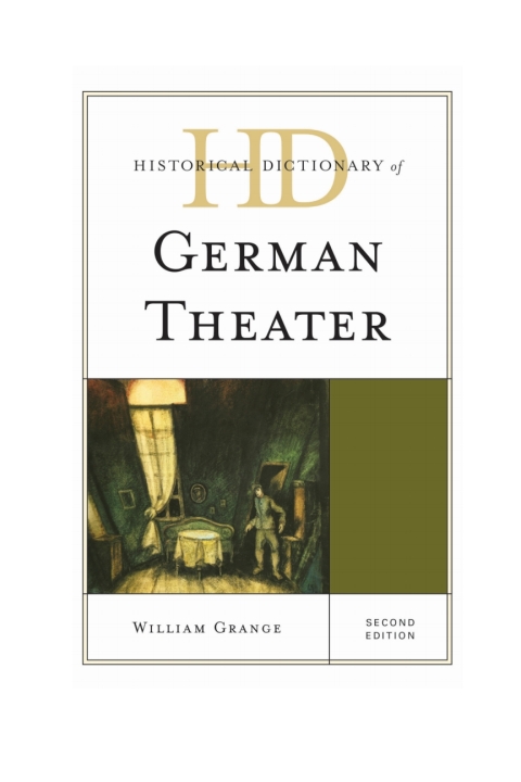 Historical Dictionary of German Theater 