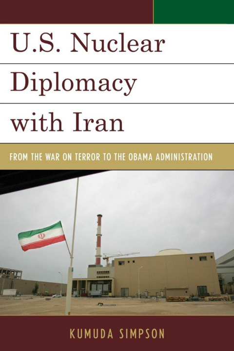 Cover image for book U.S. Nuclear Diplomacy with Iran