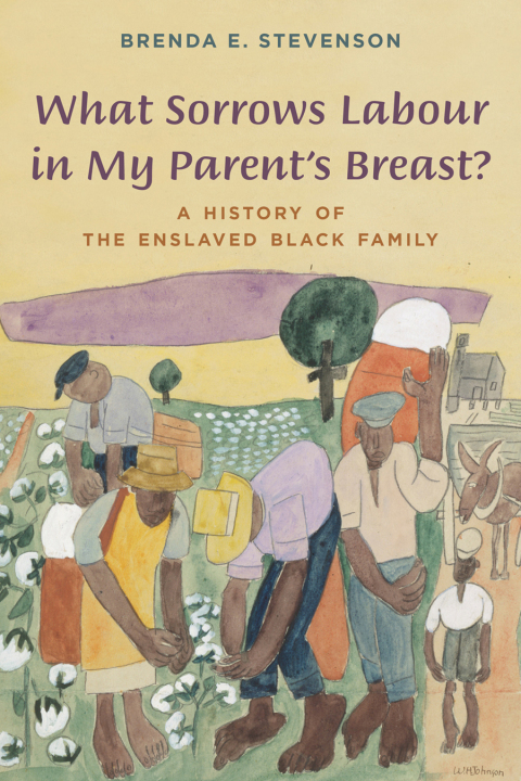 Cover image for book What Sorrows Labour in My Parent's Breast?